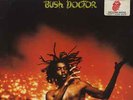 PETER TOSH BUSH DOCTOR VINYL LP CUN 39109 1978  NR MINT  SUPER COPY