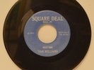  Sweet Soul VAN WILLIAMS Next Time Pts 1 & 2 SQUARE DEAL 8313