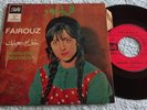 FAIROUZ khouzni beayneîk FRENCH pathé PS 45 single