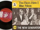 THE NEW GENERATION TWO FACES HAVE I & BLUE MOON DANISH 45+PS 1967 MOD FREAKBEAT