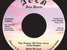 SPIRIT OF LOVE The Power Of Your Love/He's Alright 7