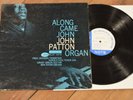 John Patton Along Came NY EAR RVG MONO Blue Note lp Grant Green