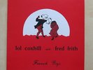 LOL COXHILL and FRED FRITH French Gigs French vinyl LP A.A.A. Records A02 1983