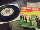 KILLING JOKE - 7'' FOLLOW THE LEADERS -SPANISH PROMO- DIFF SLEEVE - LOOK