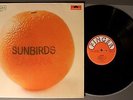 LP: Sunbirds - Zagara (Finger/Polydor 2396101) g- / vg+. Selten und gesucht 