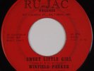 WINFIELD PARKER: Sweet Little Girl RU-JAC Baltimore NORTHERN SOUL 45 Hear
