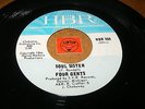 FOUR GENTS - SOUL SISTER - I'VE BEEN TRYING   / LISTEN - SOUL POPCORN