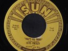 ELVIS PRESLEY: That's All Right / Blue Moon Of Kentucky 45 (repro, some lbl fla