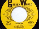 THE SUNLINERS 45 All Alone / The Swingin' Kind NORTHERN SOUL Golden World e0542