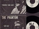 THE PHANTOM - LOVE ME - SP USA 1960