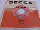 CANDY AND THE KISSES - SOMEONE OUT THERE / CHAINS OF LOVE - DECCA DJ