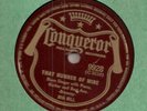 BIG BILL THAT NUMBER OF MINE CONQUEROR 78 GREAT PRE-WAR BLUES MINT-