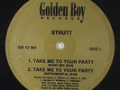 Strutt - Take Me To Your Party 12