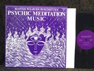 Master Wilburn Burchette's Psychic Meditation Music  Private Psych Occult EX