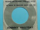 SP JUKE BOX POCHETTE CIBLE JOHNNY HALLYDAY QUAND UN HOMME PERD SES REVES NEUF