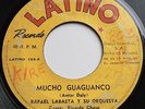 LISTEN _ RAFAEL LABASTA - MUCHO GUAGUANCO Salsa 45 PANAMA RARE