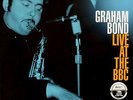 Live At The BBC  Graham Bond Vinyl Record