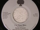 SPADE BRIGADE “I’m Your Man” ORIG SELECT SOUND Spotless NM