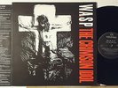 W.A.S.P. : THE CRIMSON IDOL   -    1992  LP  ITA     (Emi-Service)