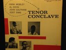 Hank Mobley/Al Cohn/John Coltrane/Zoot Sims-Tenor Conclave-Prestige 7074-NYC LBL