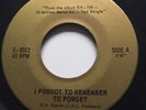COUNTRY Ted Daigle I FORGOT TO REMEMBER TO FORGET 45 rare Canadian private press