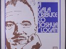 VARIOUS: A Gala Tribute To Joshua Logan LP (2 LPs, promo only, 2