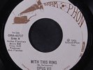 OPUS VII: With This Ring / I Love You 45 (promo rubber stamps ol) Soul