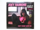 NEW  JOEY RAMONE DON'T WORRY ABOUT ME LIMITED EDITION COLOR VINYL