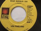 NORTHERN SOUL 45/ LOU RAGLAND 