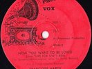 FRANCOISE HARDY 45: NOW YOU WANT TO BE LOVED/TELL THEM.. AUSSIE PHONO VOX   4012