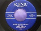 Rare Bopper 45 : Johnny Shelton   Groovy Joe's   Alone In The Crowd   Scenic