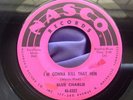 Hear Rare Blues 45 : Blue Charlie   I'm Gonna Kill That Hen   Nasco 6002