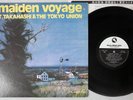 T.TAKAHASHI & THE TOKYO UNION MAIDEN VOYAGE THREE BLIND MICE TBM-2581 Japan LP