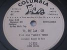The Big Three Trio - TILL DAY I DIE/GOODBYE MR. BLUES 78 Columbia WILLIE DIXON