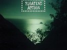 Floating Action [Vinyl New]