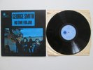 GEORGE SMITH, NO TIME FOR JIVE, FIRST PRESSSING, BLUE HORIZON, S7-63856, EX COND