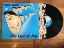 Frank Black The Cult Of Ray Vinyl Record LP