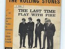 ROLLING STONES: THE LAST TIME + PLAY WITH FIRE  (7