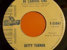 Betty Turner - Be Careful Girl - Rare Northern Soul - Liberty Original