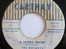The Galaxys - VERY RARE Doo Wop - Lover's Prayer & Jelly Bean  Carthay 45 *HEAR*