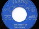 HEAR Denise Lasalle 45 A Love Reputation TARPON 6603 VG+ northern soul La Sallle