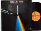 Bob James       Three         CTI         FOC         USA       NM # 57