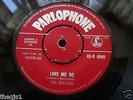 Beatles Love Me Do.Orig UK Parlophone  red label 7inch 45 quality copy  V/G con