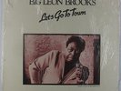 Big Leon Brooks - Let's Go To Town LP - Blues Over Blues VG+ SHRINK