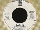 EAGLES Hotel California / mono - stereo PROMO 45   (Hear it )