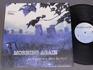 MORNING AGAIN/AS TRADITION DIES SLOWLY US REV70