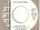 THE EXCEPTIONALS Unlucky Girl GRT PROMO  NORTHERN SOUL DEEP  45