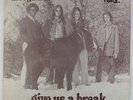 Arrogance - Give Us A Break LP - Sugarbush - Private NC Rock VG+