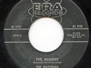 HEAR - Rare R&B / Soul 45 - The Naturals - The Mummy - ERA # 45-1089