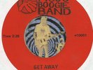 STEVE MACKAY IGGY & STOOGES MOJO BOOGIE BAND Get Away GARAGE GROUP ROCK 45 RPM